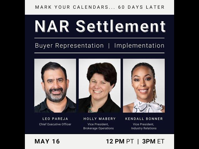 Unpacking NAR Settlement And Buyer Agency: 60 Days Later - What We Know Now