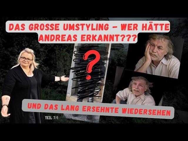 7. Teil ️ Das große Umstyling und Wiedersehen️ Armut ️ KEIN  LostPlace ️#psychology #help