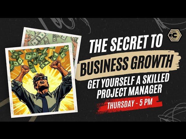 The Secret to Business Growth: Get Yourself a Skilled Project Manager