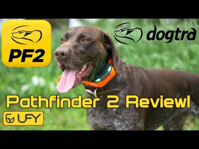 Dogtra Pathfinder 2 Detailed Review | First Impressions | App Overview