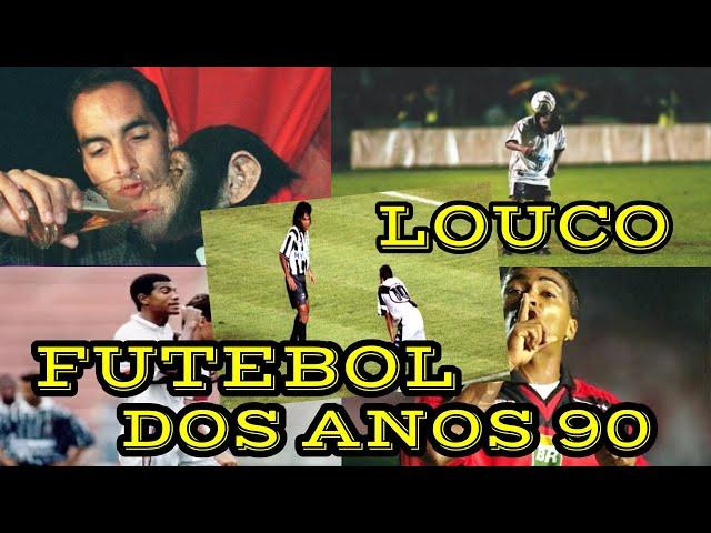 O maravilhoso e louco futebol Brasileiro dos anos 90