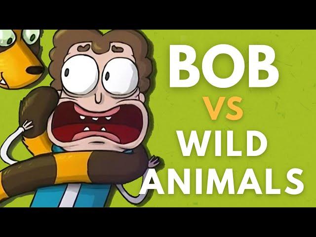 Bob is attacked BY WILD ANIMALS
