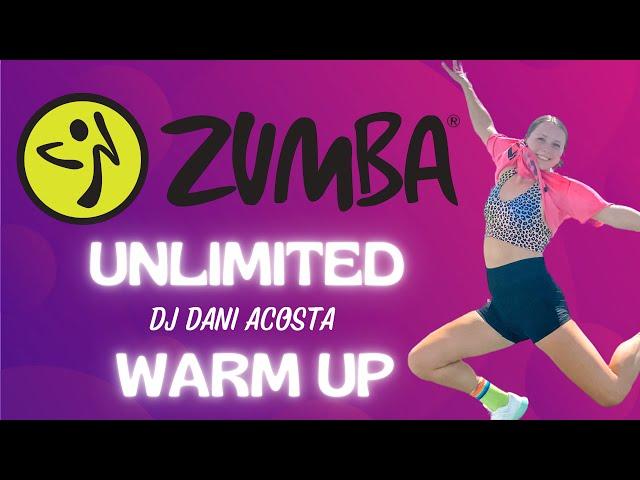 Warm up: Unlimited - DJ Dani Acosta // Zumba® Fitness Choreo by Ronja Poehls