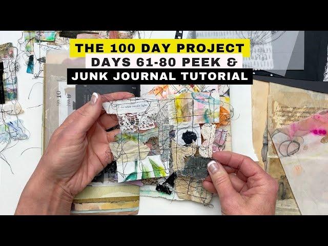 The 100 Day Project Days 61-80 Peek & Junk Journal With Me