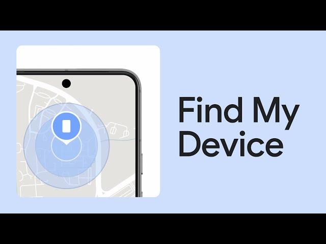 How to locate your belongings with Google's Find My Device