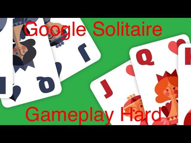 Google Solitaire Gameplay Hard