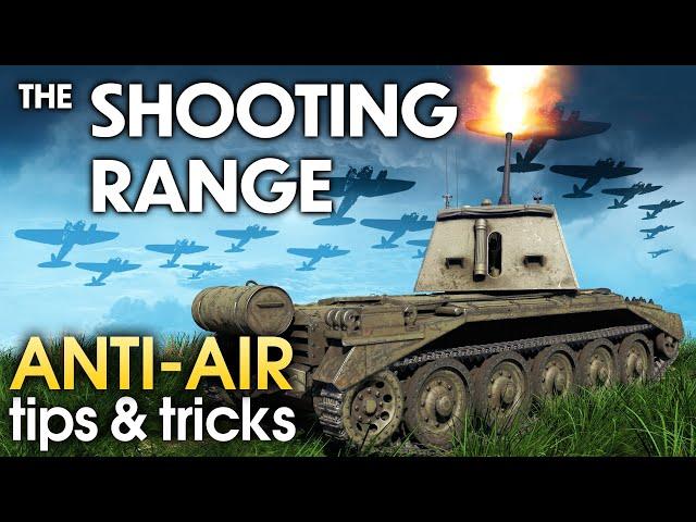 THE SHOOTING RANGE 176: Anti-air tips & tricks / War Thunder