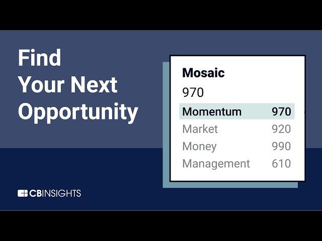 How to Find Your Next Market Opportunity, with CB Insights