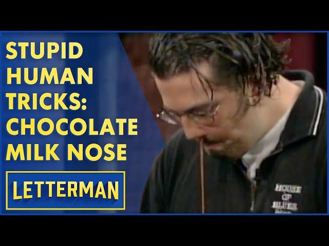 Stupid Human Tricks: This Guy Nose Chocolate Milk | Letterman