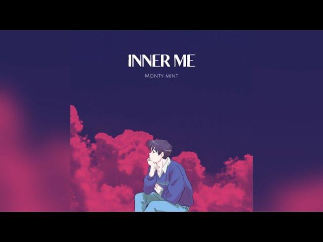 Monty Mint - INNER ME | Official audio | New poetry 2024 |