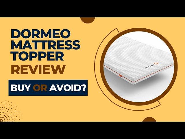 Dormeo Mattress Topper Review The Secret to the Best Sleep of Your Life REVEALED