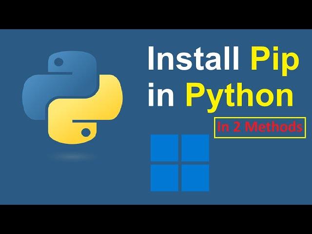 How to install Pip in Python 3.13 on Windows 11 | Easy Methods