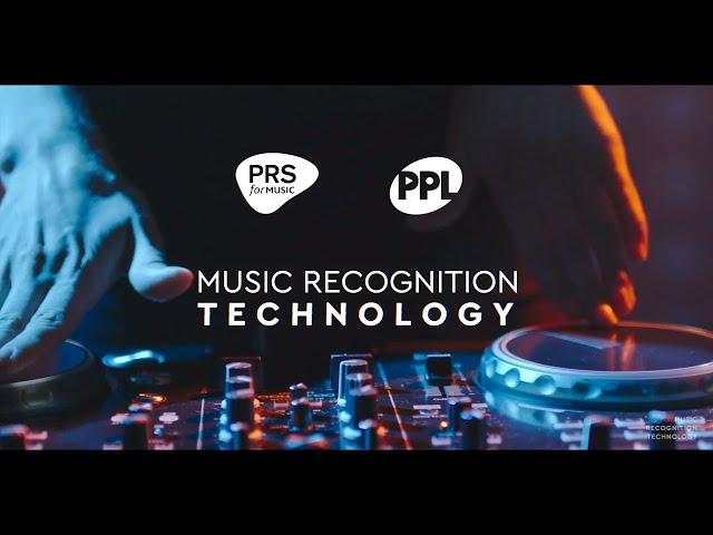 Music played by DJs: Music Recognition Technology (PRS for Music and PPL)