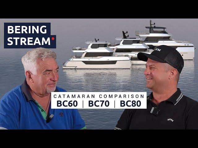 BERING STREAM: Expedition Catamarans Comparison with Alexei & Rico