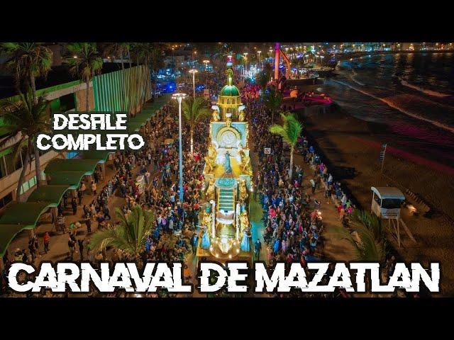 DESFILE del CARNAVAL INTERNACIONAL de MAZATLÁN 2023 (Completo) ‼️