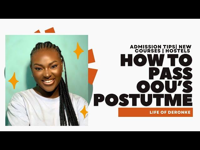 HOW TO PASS OOU POST UTME| NEW COURSES | OOU HOSTEL| | ADMISSION| HOSTELS #oou #viralvideo #oou