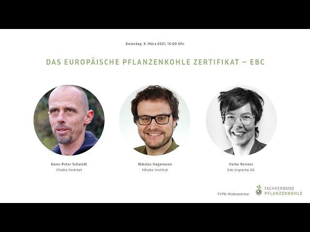 Hans-Peter Schmidt, Nikolas Hagemann, Heike Renner | "European Biochar Certificate" | FVPK