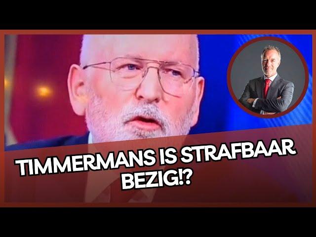 Timmermans is STRAFBAAR bezig met zijn bizarre uitspraken!?