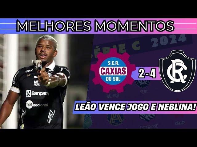 JOGO MAIS MALUCO DA SÉRIE C! Caxias 2 x 4 Remo I Gols e Melhores Momentos I SÉRIE C 2024