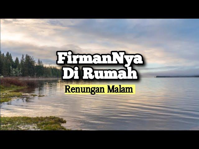 FirmanNya Di Rumah - Renungan dan Doa Malam Suara Injil 4/6/2024