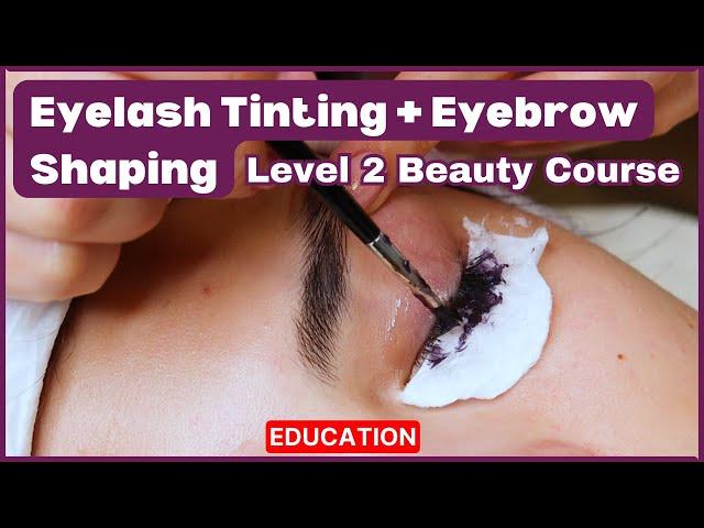 Master Eyelash Tinting and Eyebrow Shaping: UK Level 2 Beauty Course Techniques