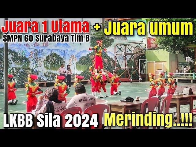 Juara Utama 1 plus juara umum LKBB sila 2024 ‼️Paskibra SMPN 60 Surabaya Tim B