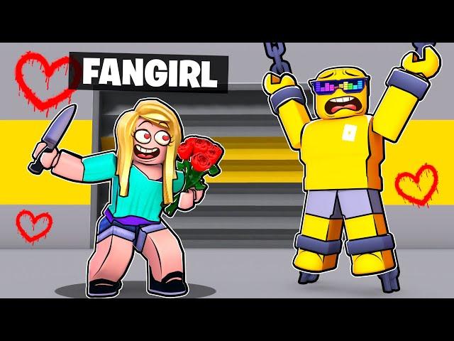 Trapped in ROBLOX with CRAZY FAN GIRL