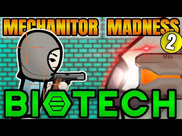 Taking on a Mech Boss with... Mechanoids!  || RimWorld Biotech Mechanitor Madness Ep2