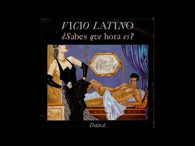 Vicio Latino – Horario Disco (1984)