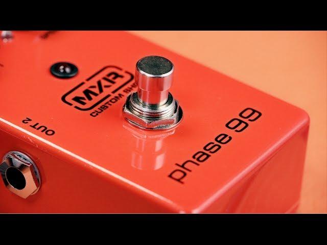 MXR Custom Shop Phase 99