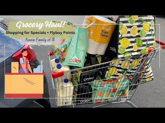 GROCERY HAUL - Shopping for Specials + Flybuy Points - MuM of 16 KiDS