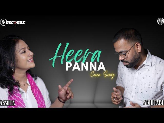 Heera Panna | Asmita Fansalkar ft. Abhitabh Sinha | Da - Moksha Music | WM Records