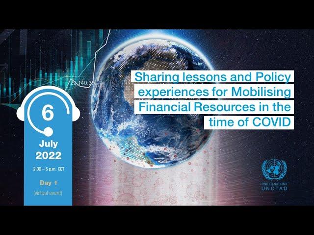 Lessons and policy experiences for mobilising financial resources for development 6/7/2022 PM