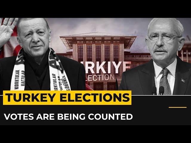 Turkey 2023 Election: Votes are being counted