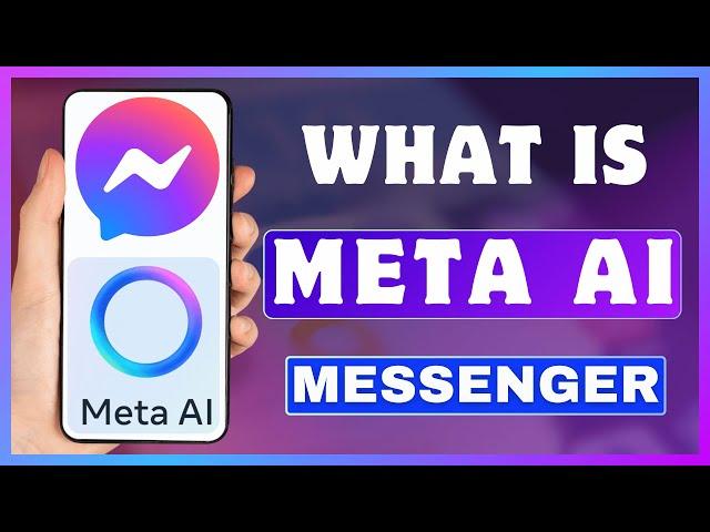 What Is Meta AI In Messenger | Meta Ai In Facebook Messenger