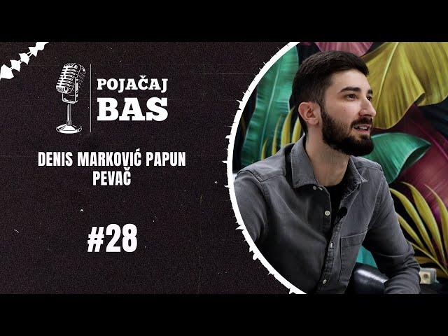 Pojačaj bas podcast - Denis Marković Papun