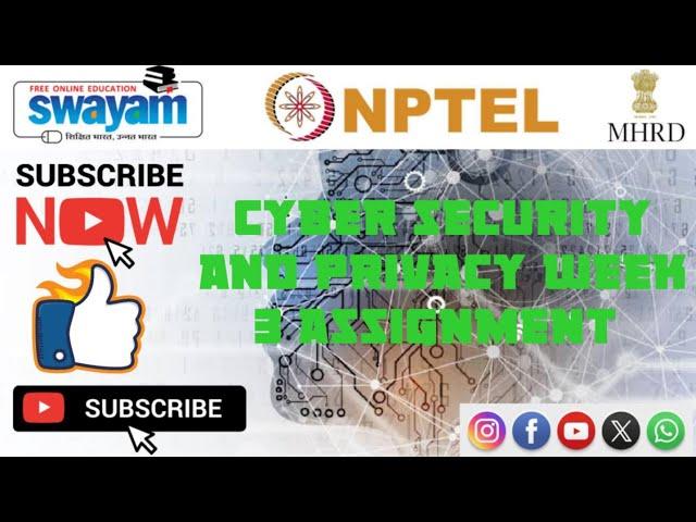 cyber security and privacy || WEEK-3 Quiz assignment Answers 3 2024 || NPTEL