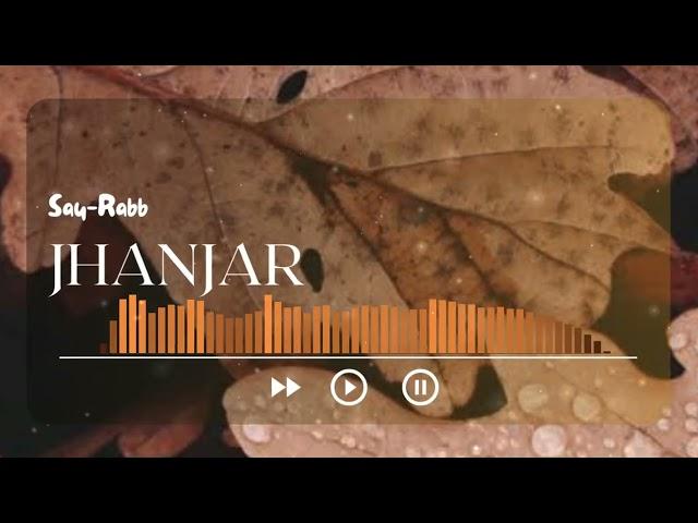 Jhanjar | Sau-Rabb | Official Audio | Latest Punjabi Songs