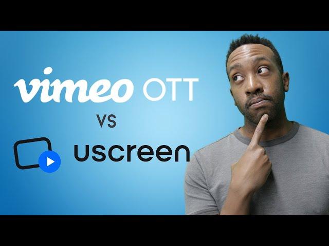 Vimeo OTT vs Uscreen | No Code Tool Review