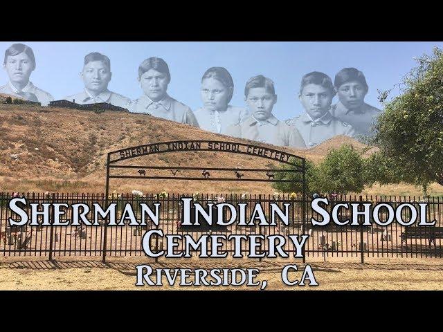 Exploring Sherman Indian School Cemetery, Riverside, CA