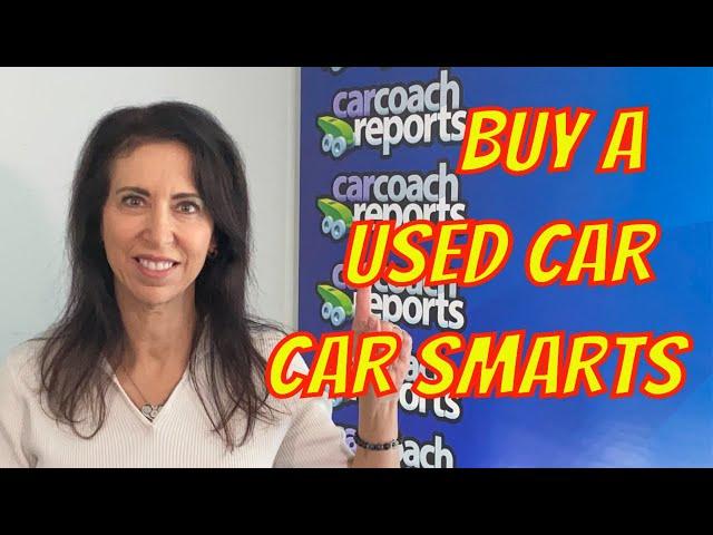 Buying a Used Car with Car Smarts