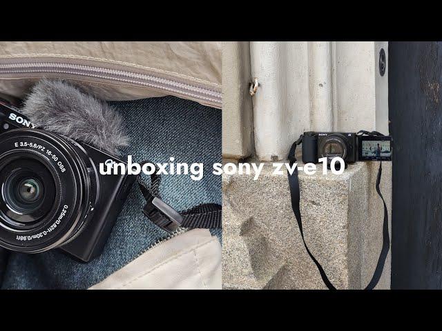 unboxing my first camera ever! sony zv-e10 + accessoires, example shots!