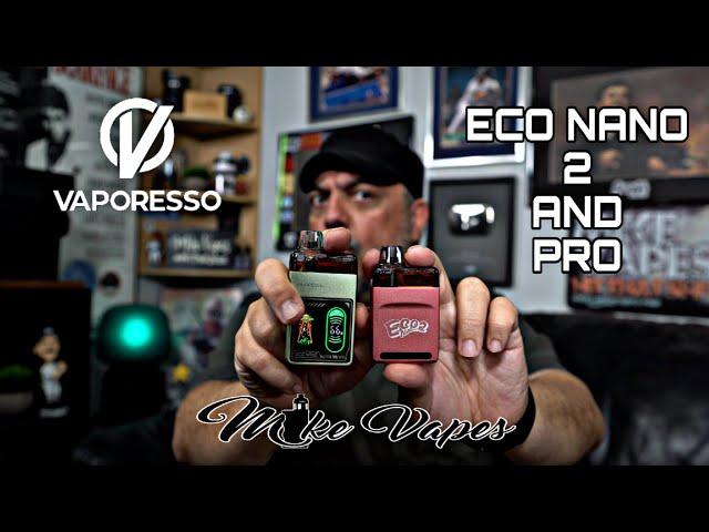 Vaporesso Eco Nano 2 & Eco Nano Pro