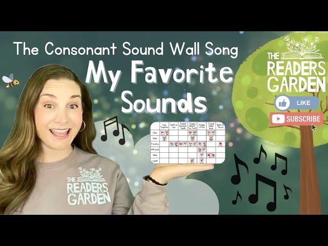  My Favorite Sounds   | The Consonant Sound Wall Song | Science of Reading | Phonics