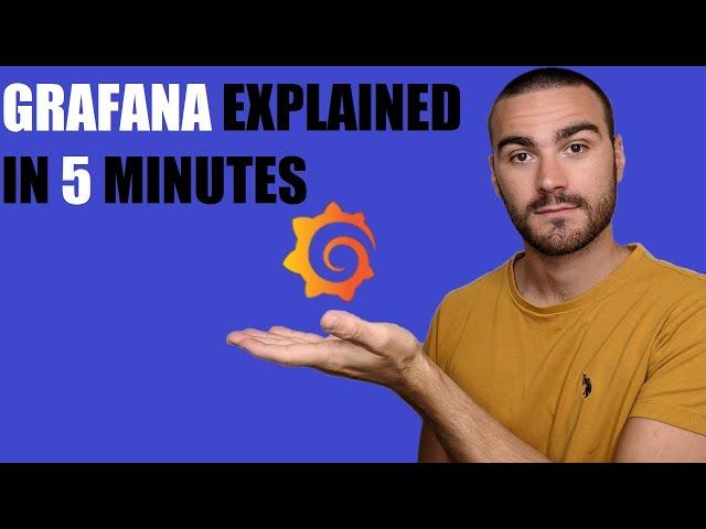 Grafana Explained in Under 5 Minutes ⏲