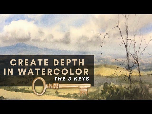 Creating Depth in Watercolor (The Three Keys) - Matthew White