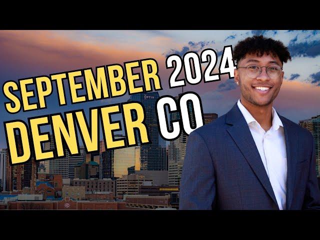 Denver Real Estate Market Update | SEPTEMBER 2024