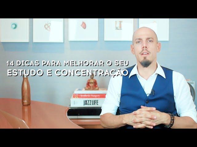 14 DICAS PARA MELHORAR O SEU ESTUDO E CONCENTRAÇÃO | Dr. Rodrigo Duprat