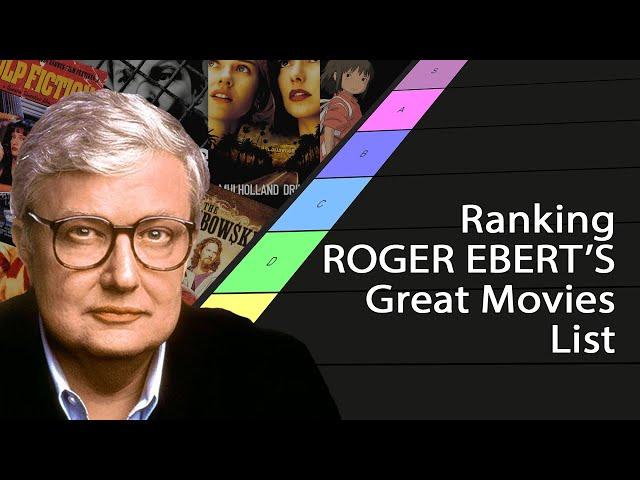 Ranking Roger Ebert's Great Movies List