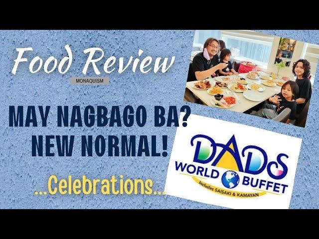 Food Review | Dads World Buffet | MONAQUISM